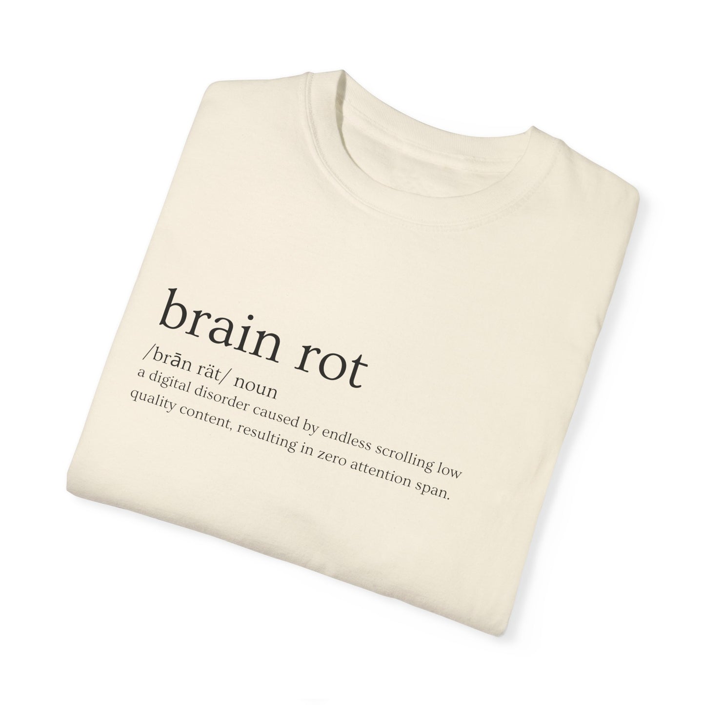 💾 "Brain Rot" Definition Tee – Zero Thoughts, Maximum Vibes