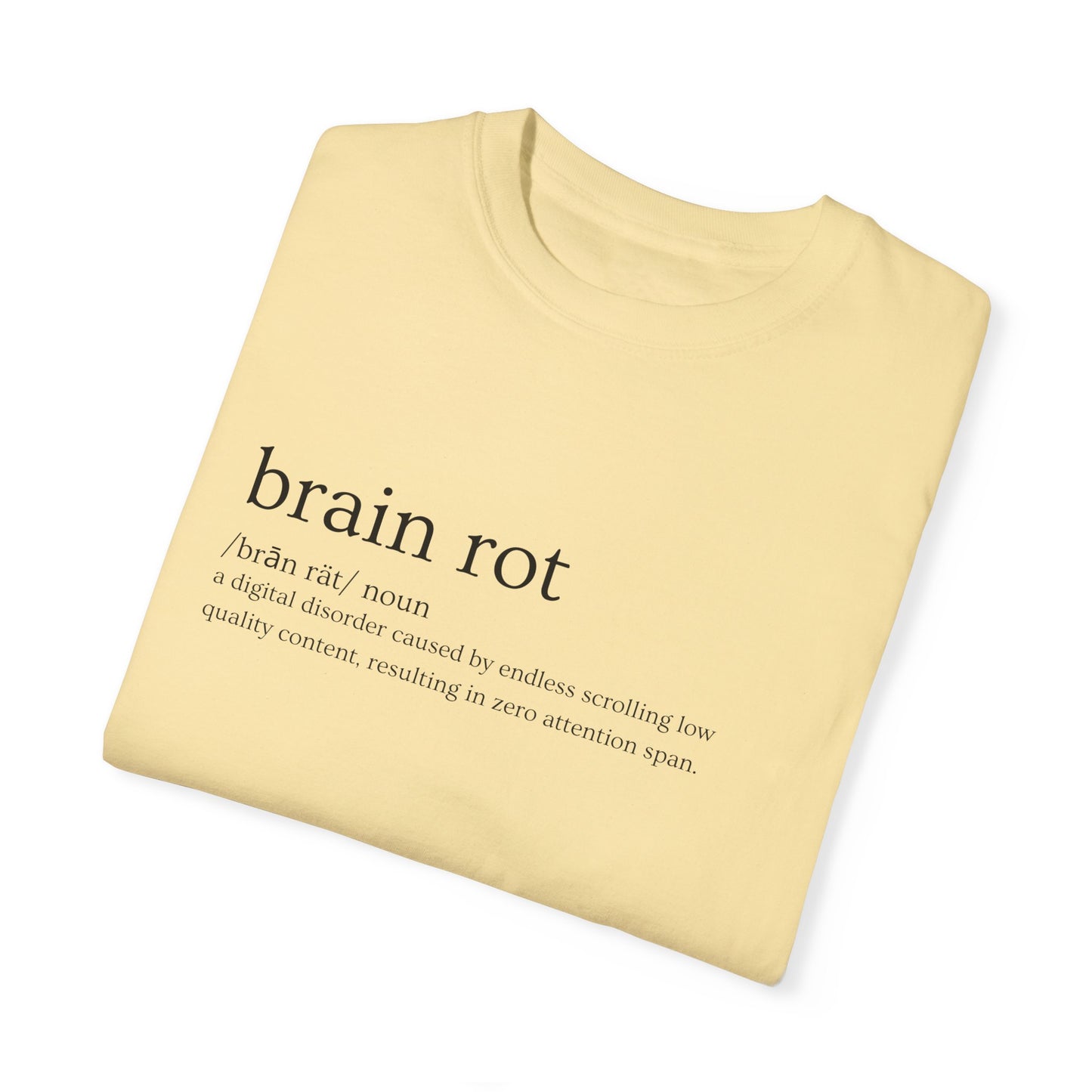 💾 "Brain Rot" Definition Tee – Zero Thoughts, Maximum Vibes