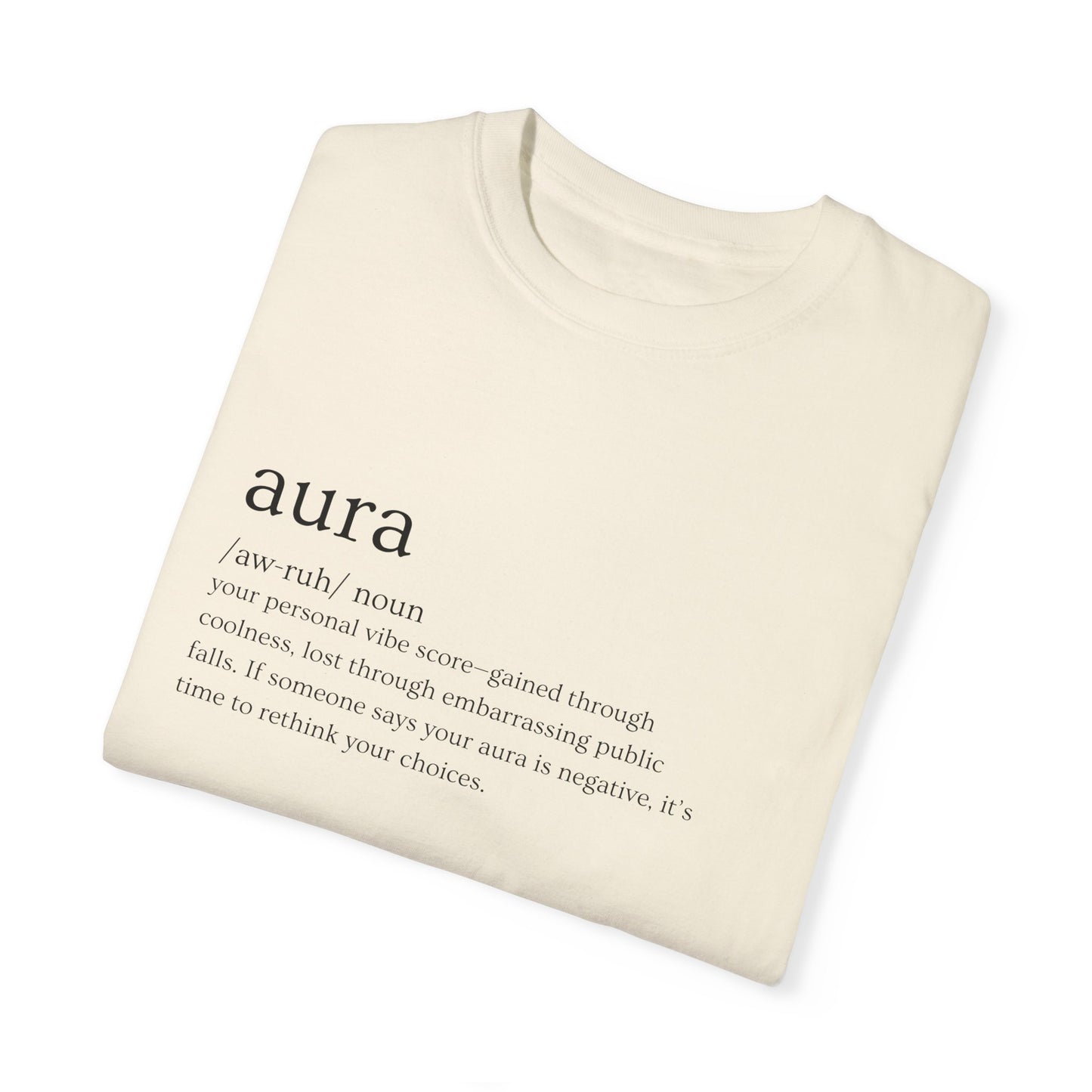 "Aura" Definition Tee – Your Vibe Score, Certified