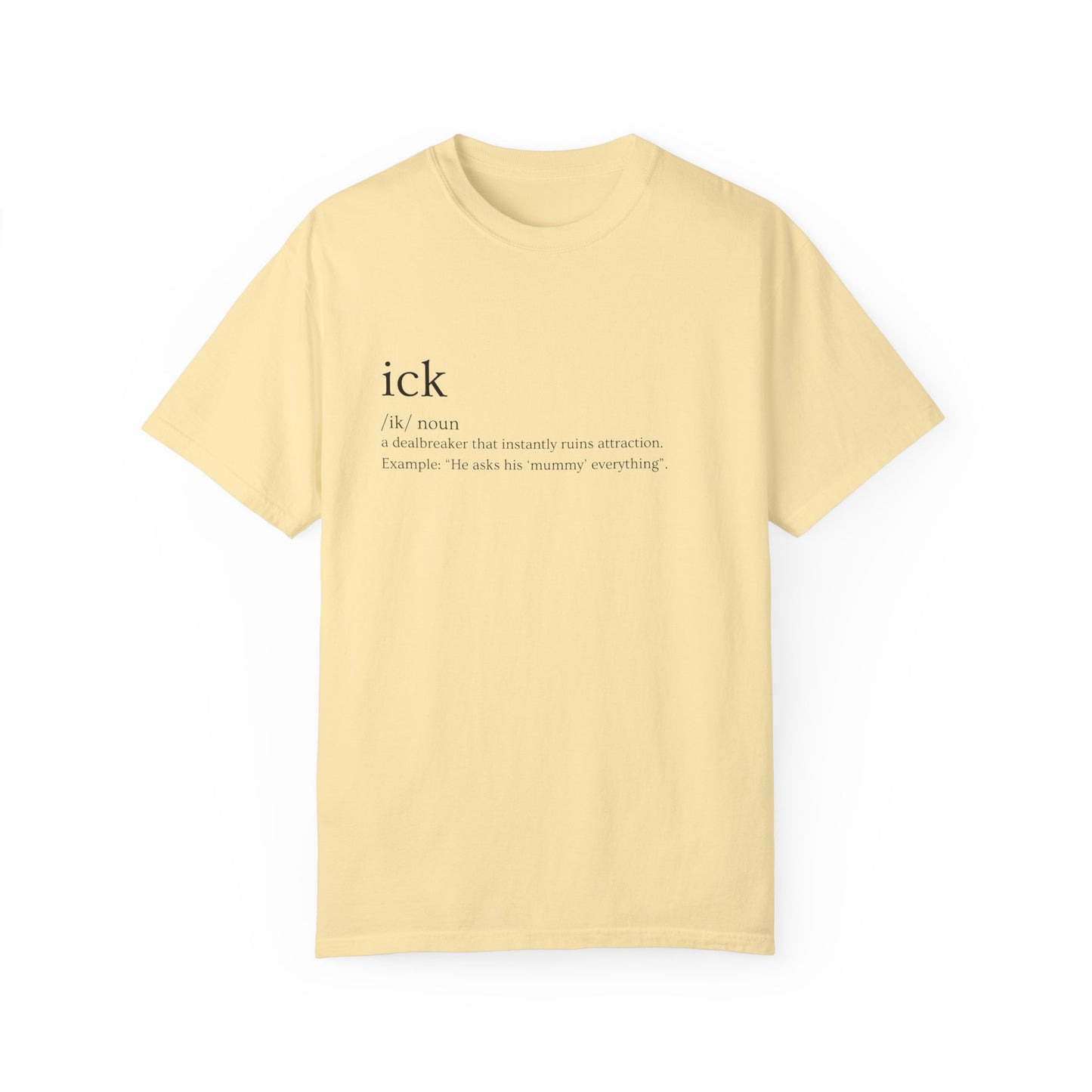 🔥 "Ick" Definition Tee – Red Flags, Exposed 🔥