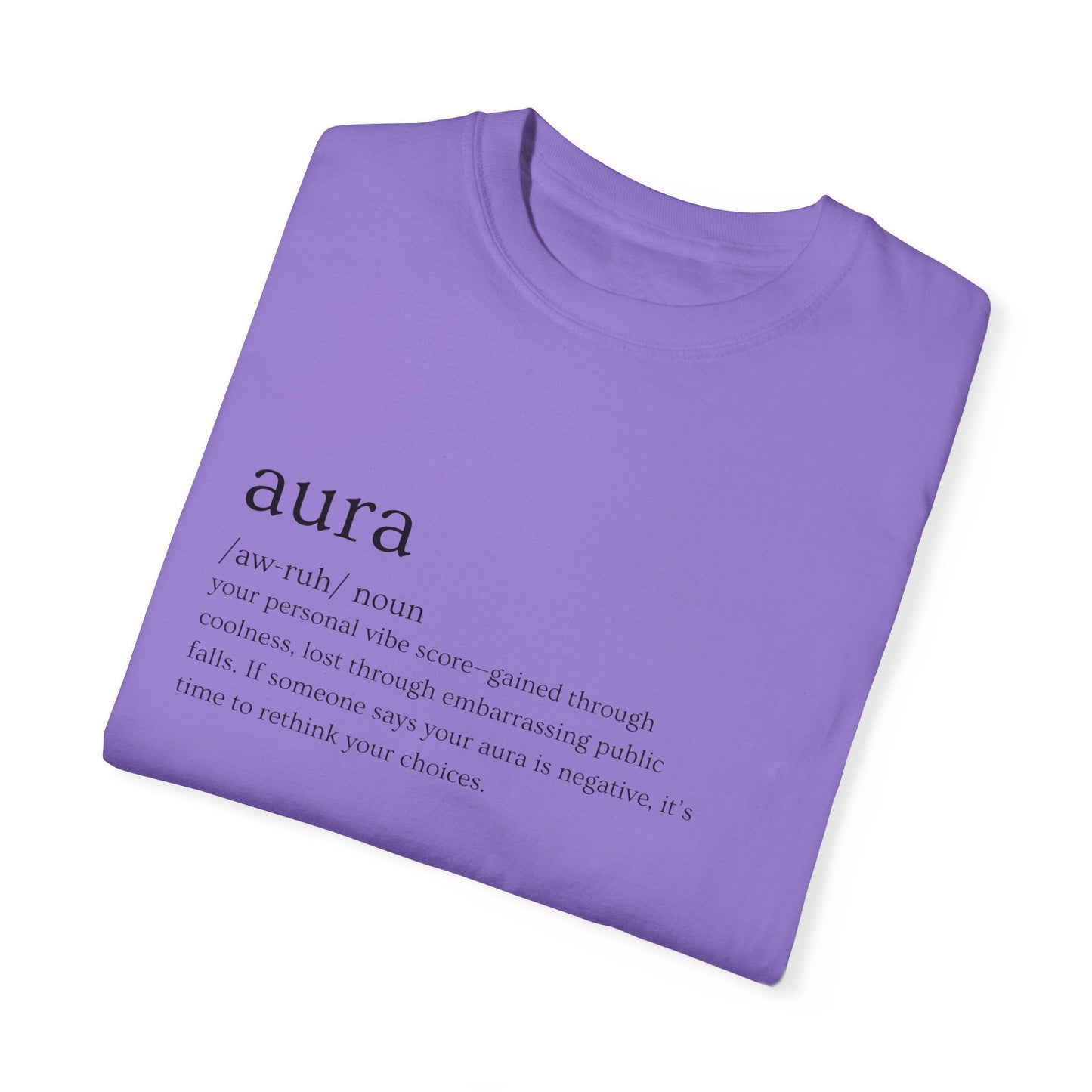 "Aura" Definition Tee – Your Vibe Score, Certified
