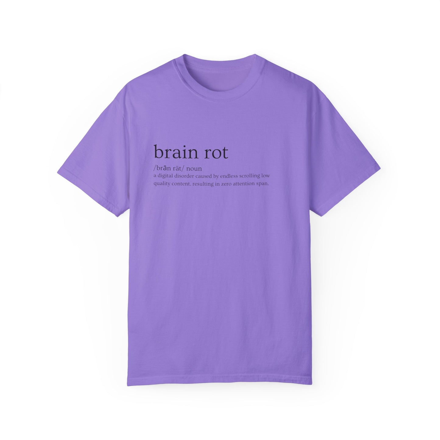 💾 "Brain Rot" Definition Tee – Zero Thoughts, Maximum Vibes