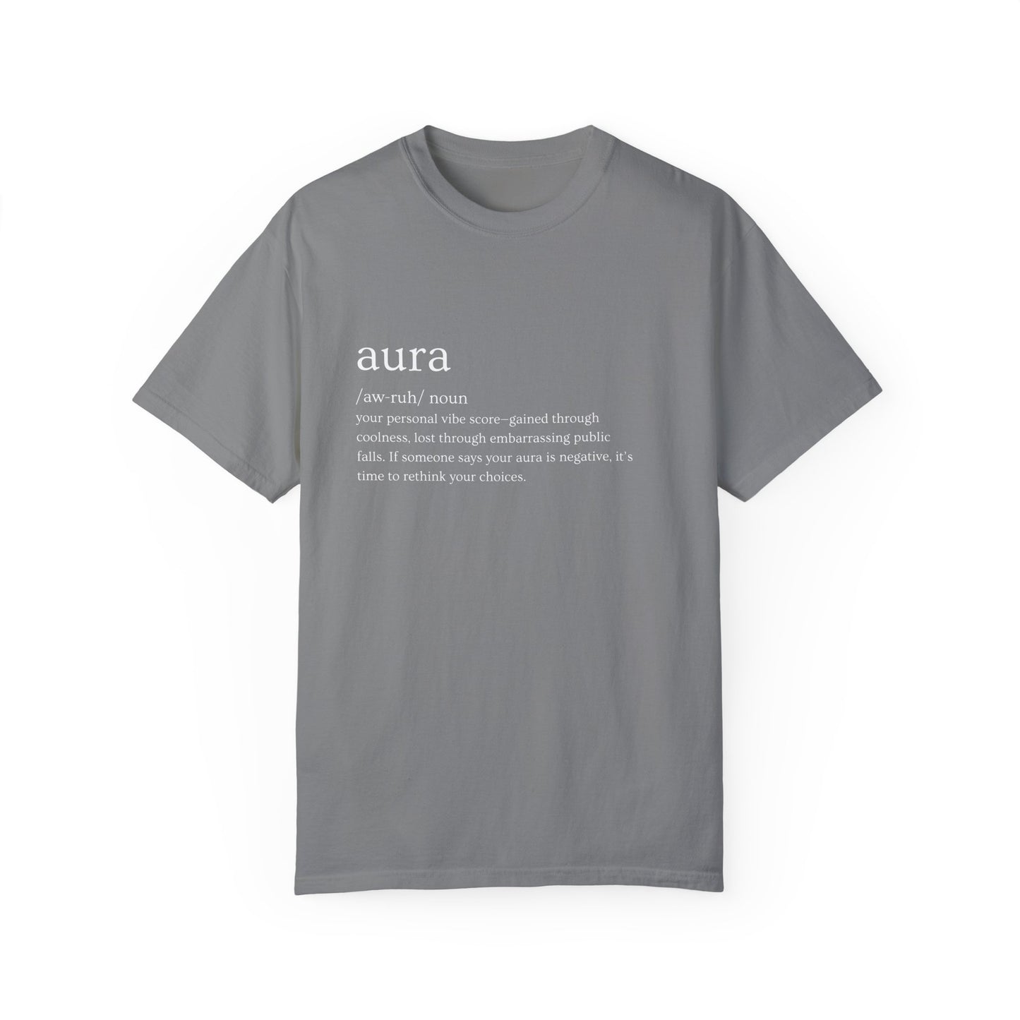 "Aura" Definition Tee – Your Vibe Score, Certified