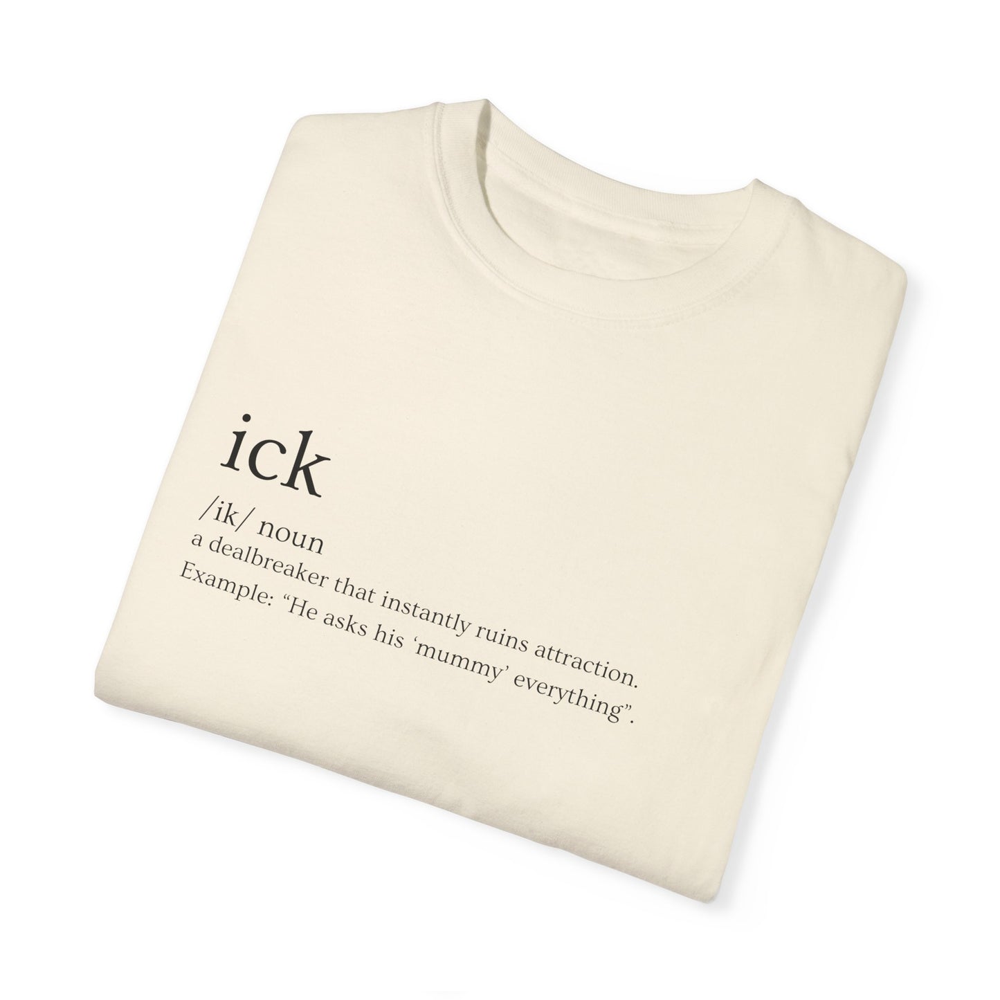 🔥 "Ick" Definition Tee – Red Flags, Exposed 🔥