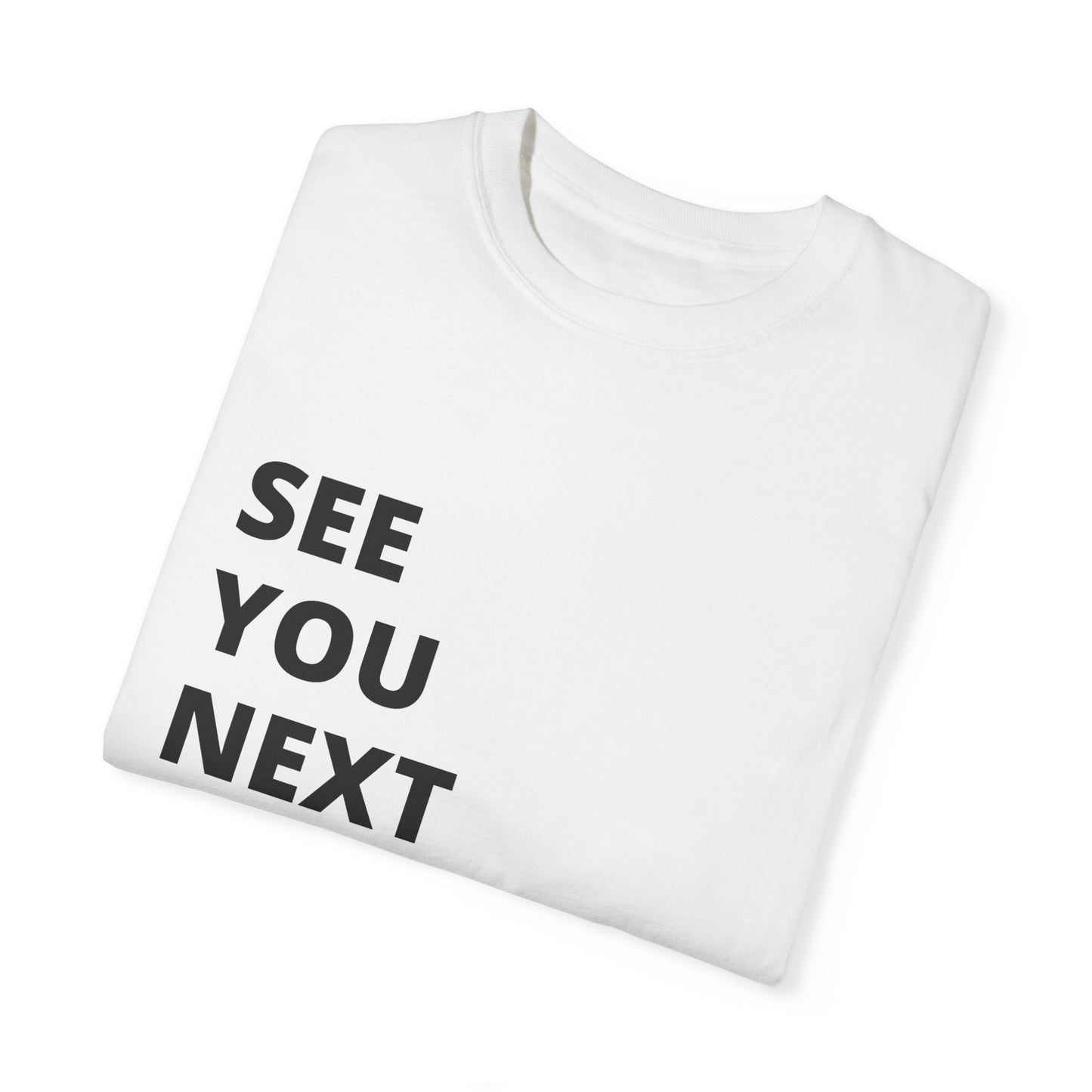The Long Weekend Shirt When Monday’s a public holiday... See You Next Tuesday. 😉Tuesday