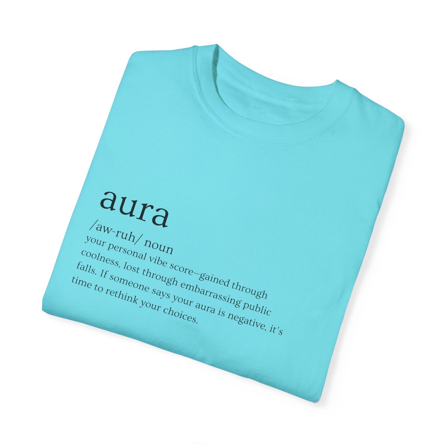 "Aura" Definition Tee – Your Vibe Score, Certified