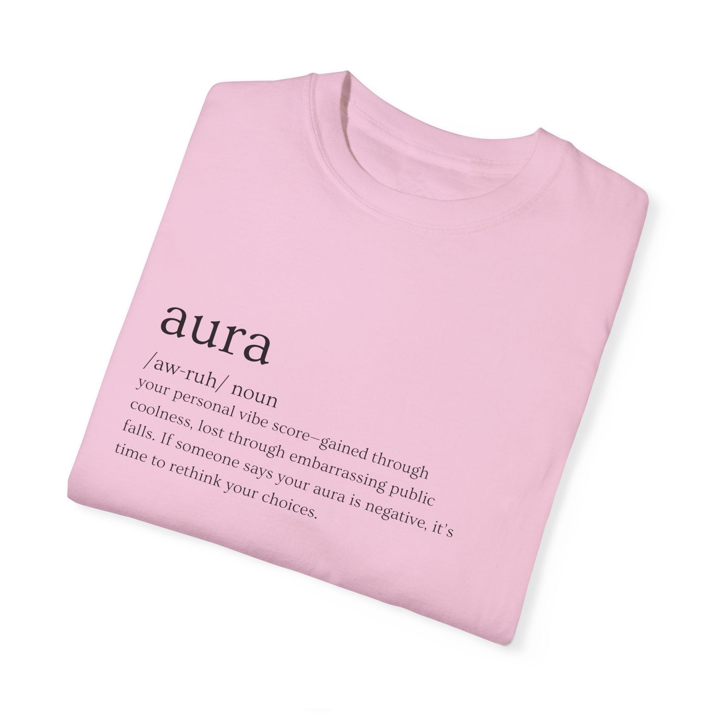 "Aura" Definition Tee – Your Vibe Score, Certified