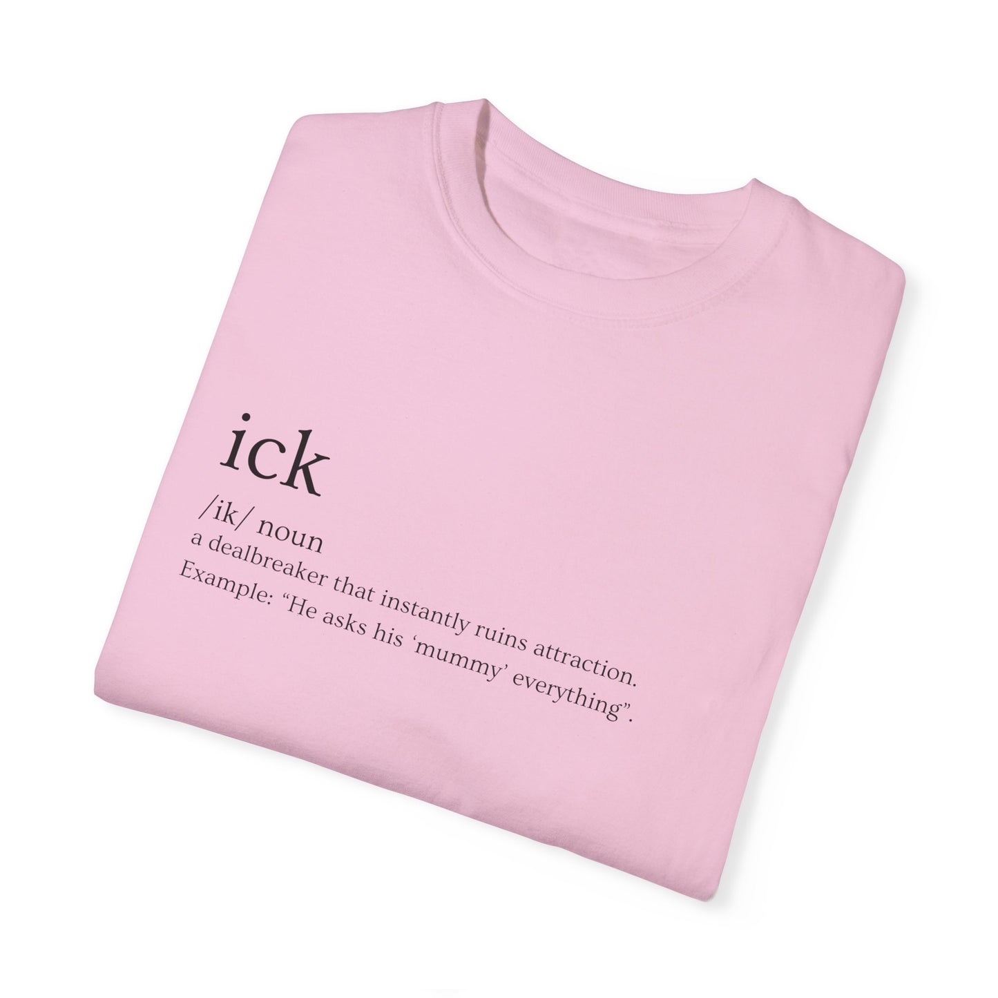 🔥 "Ick" Definition Tee – Red Flags, Exposed 🔥