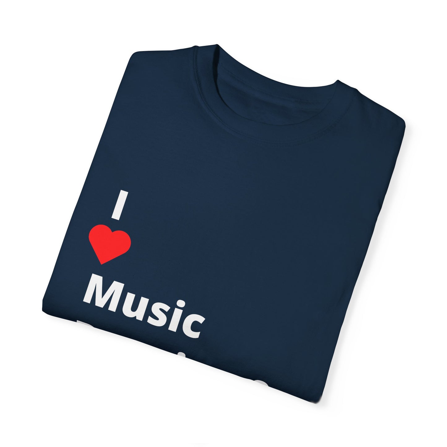 I ❤️ Music Dancing & Magical Auras (M.D.M.A). A festival-ready tee for those who vibe with music, and…other recreational activities.