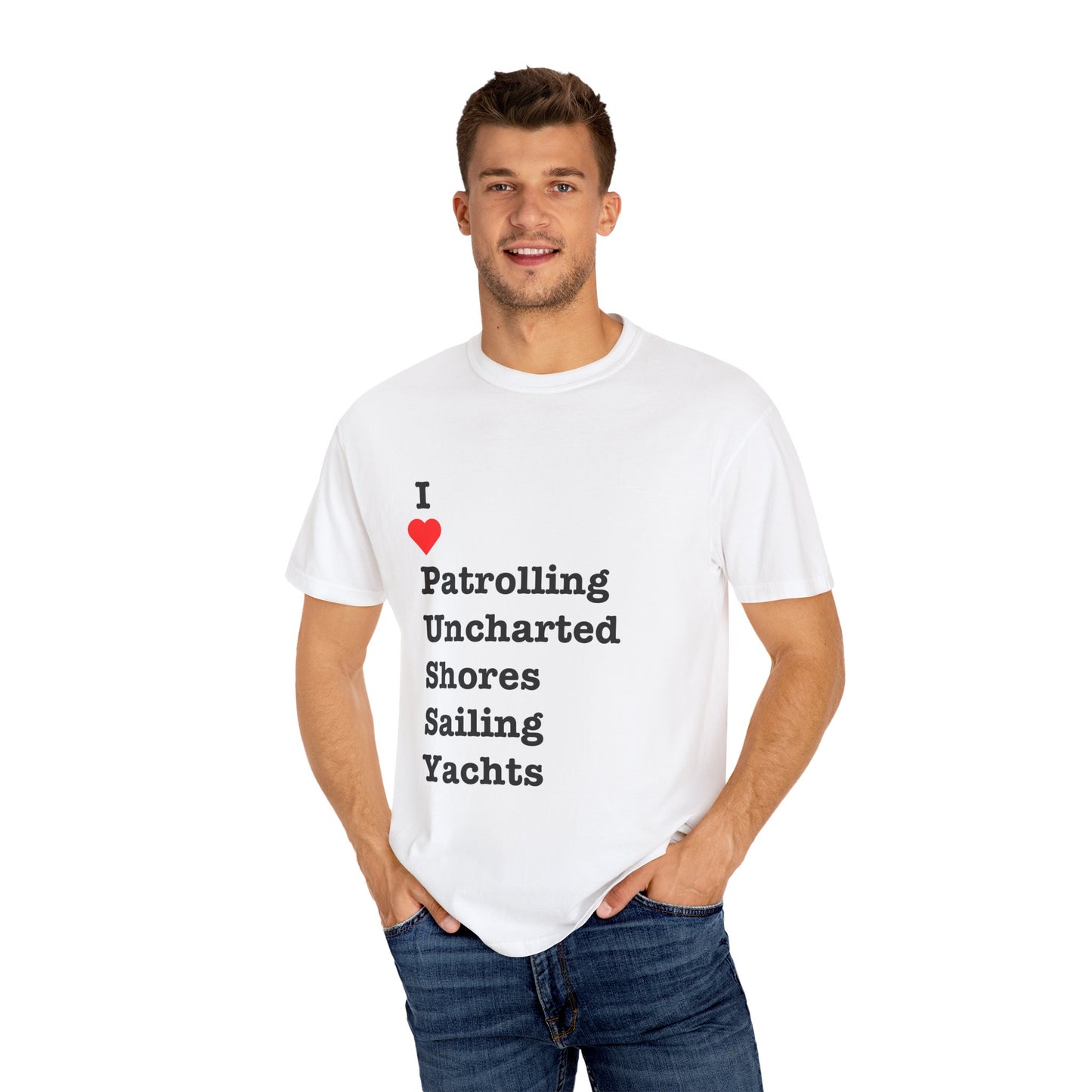 I ❤️ Patrolling Uncharted Shores Sailing Yachts (P.U.S.S.Y). For the yachties, the adventurers, and the ones who love a good acronym. Set sail in this iconic tee. 🌊