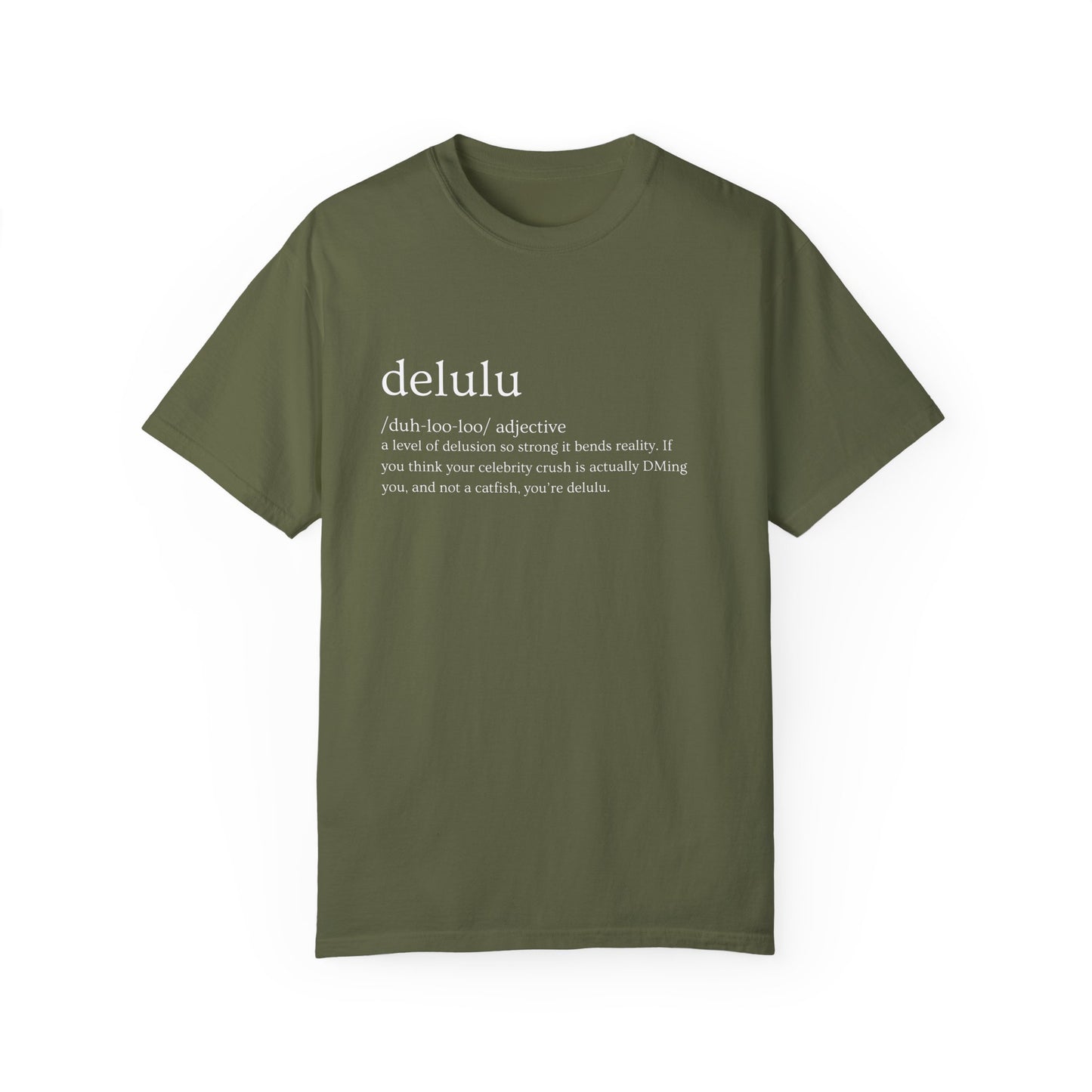 🤪"Delulu" Definition Tee – Main Character Energy, Unhinged🤪