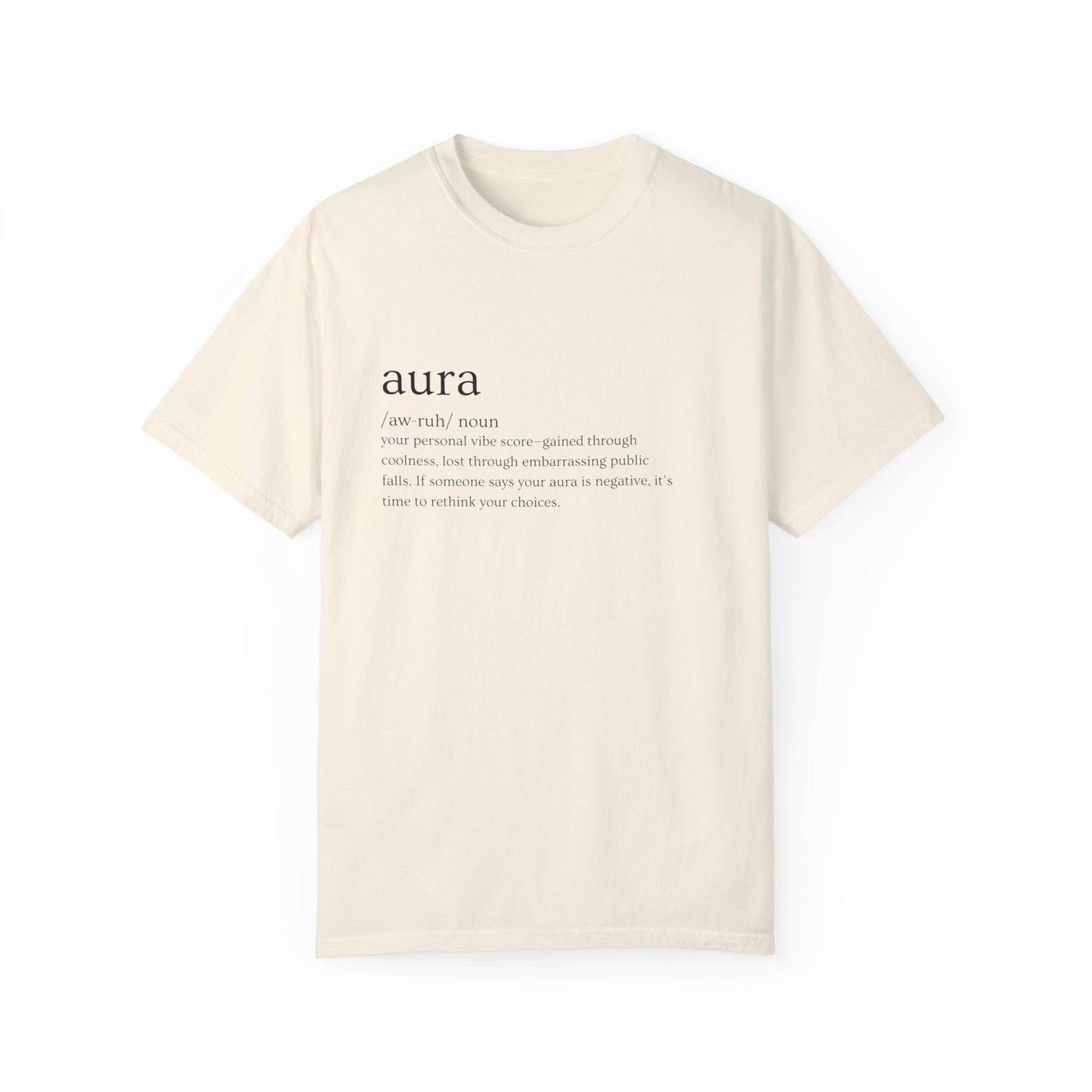 "Aura" Definition Tee – Your Vibe Score, Certified