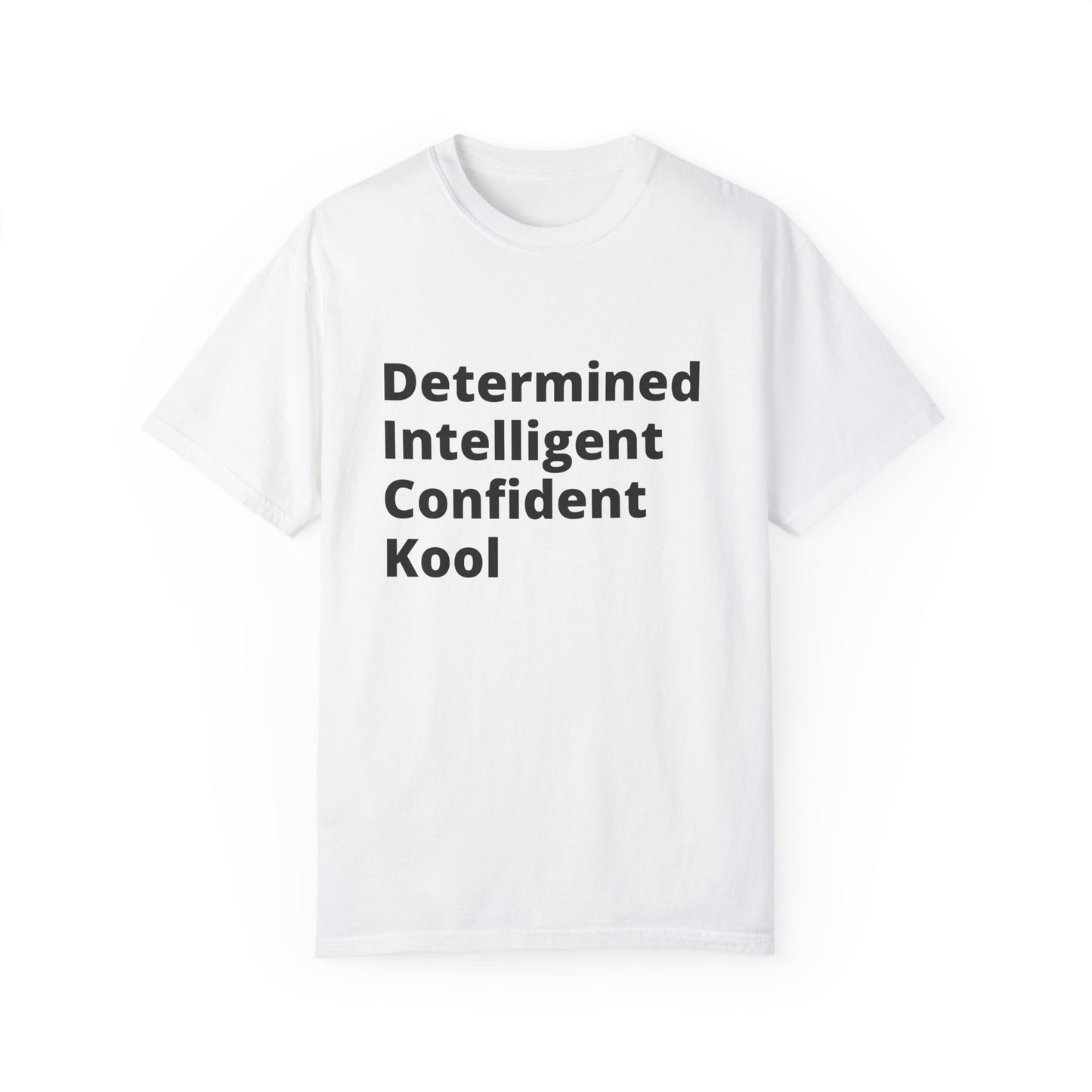 🍆 Determined Intelligent Confident Kool (D.I.C.K) T-Shirt For those who don’t just break the rules—they rewrite them.