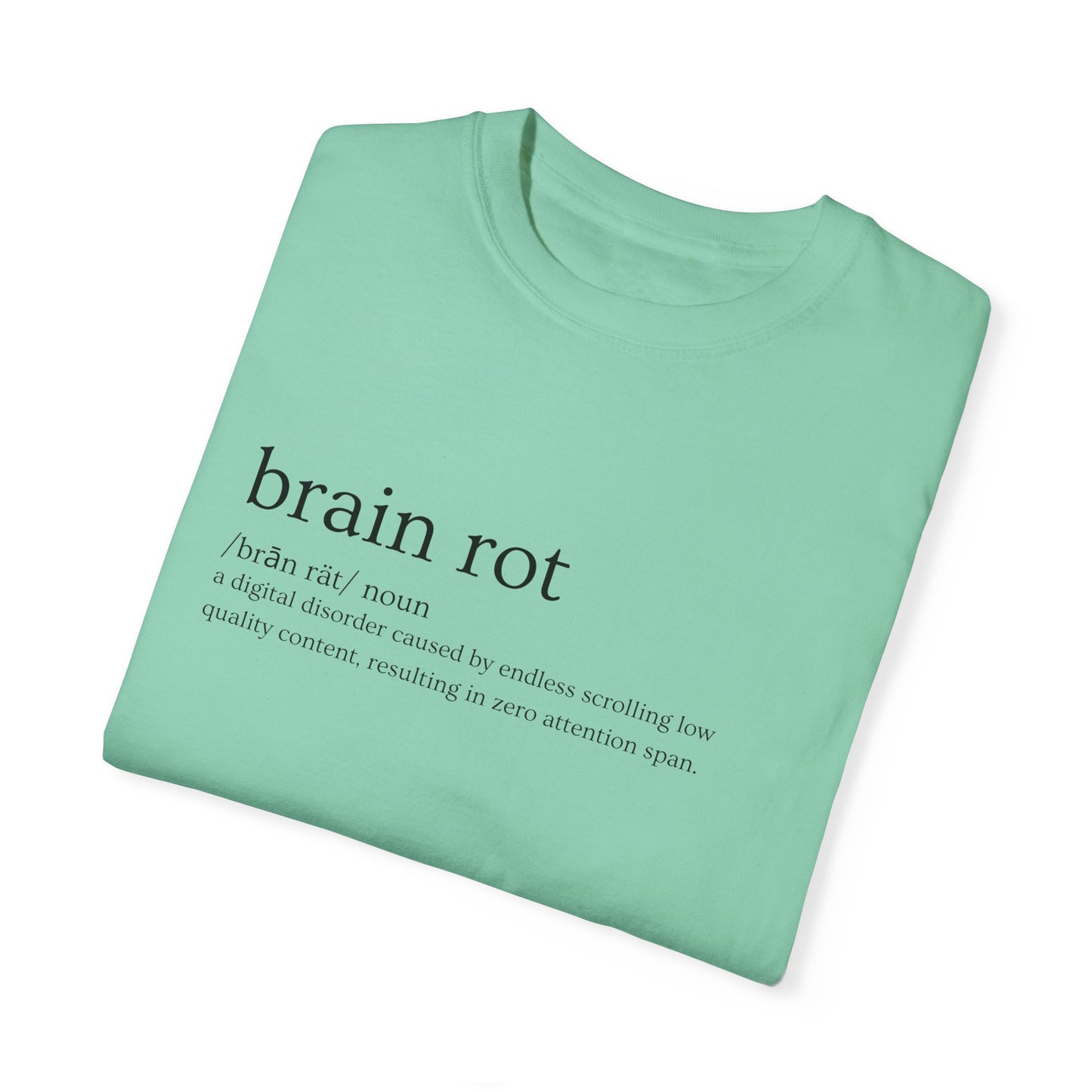 💾 "Brain Rot" Definition Tee – Zero Thoughts, Maximum Vibes