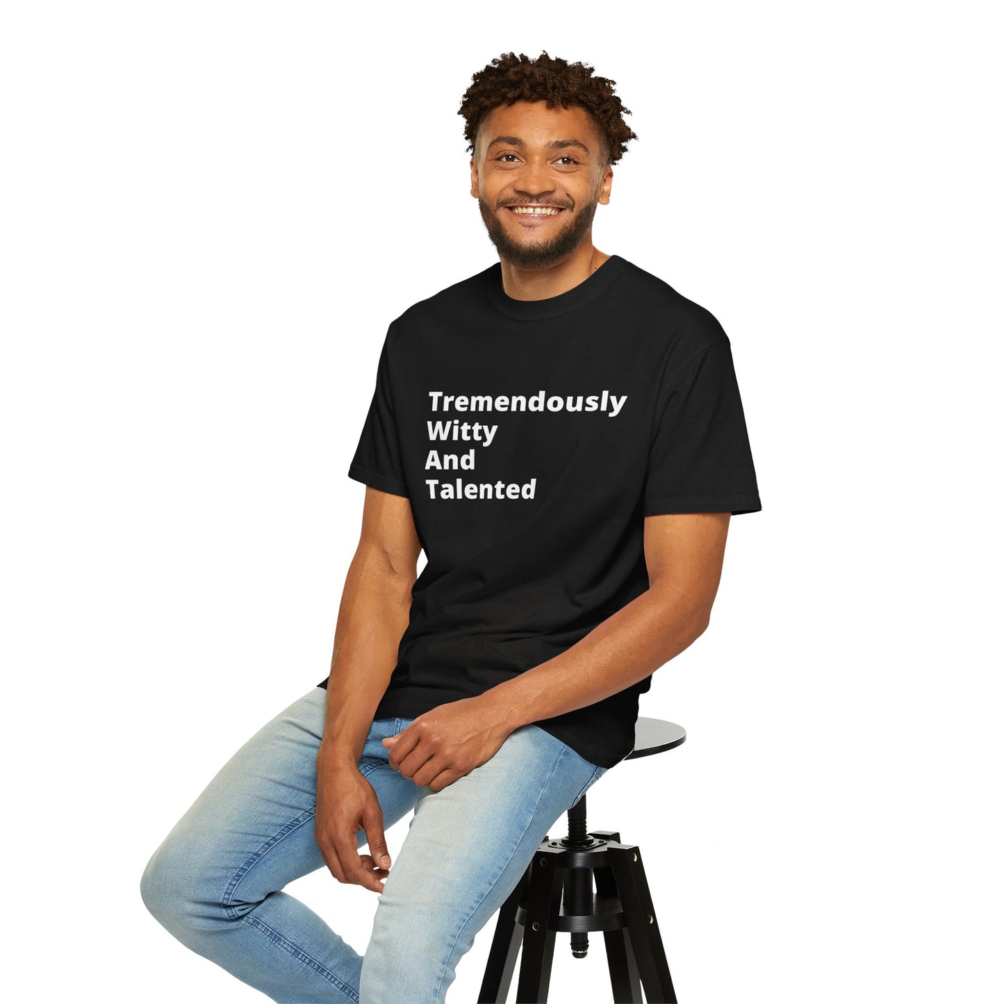 Tremendously Witty And Talented (T.W.A.T) T-Shirt For those who excel in life... and in messing with people.