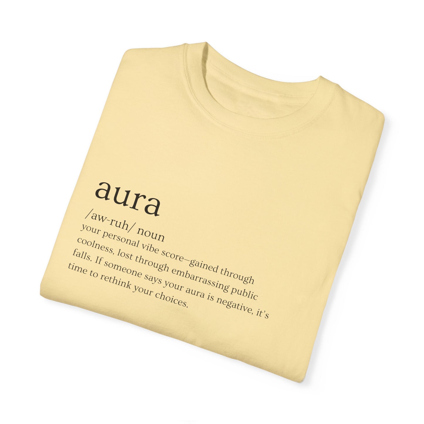 "Aura" Definition Tee – Your Vibe Score, Certified