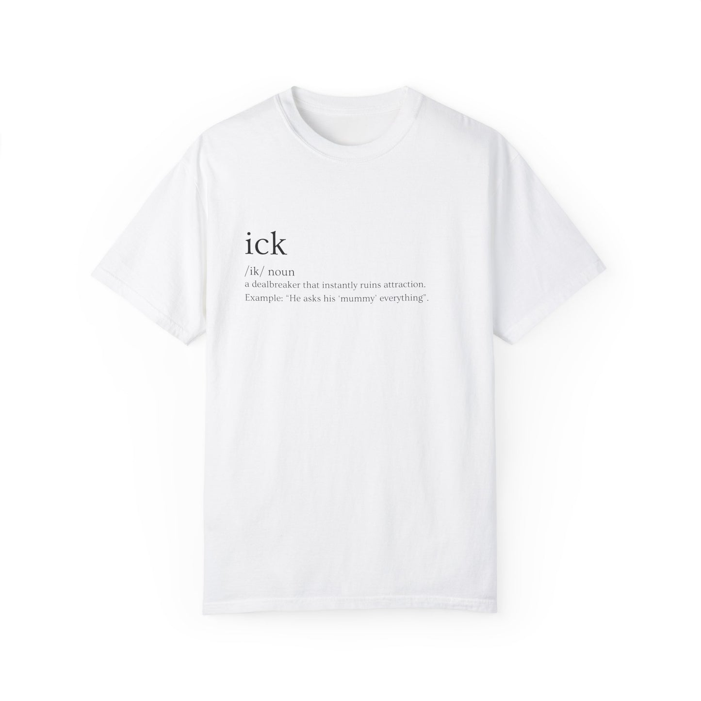 🔥 "Ick" Definition Tee – Red Flags, Exposed 🔥