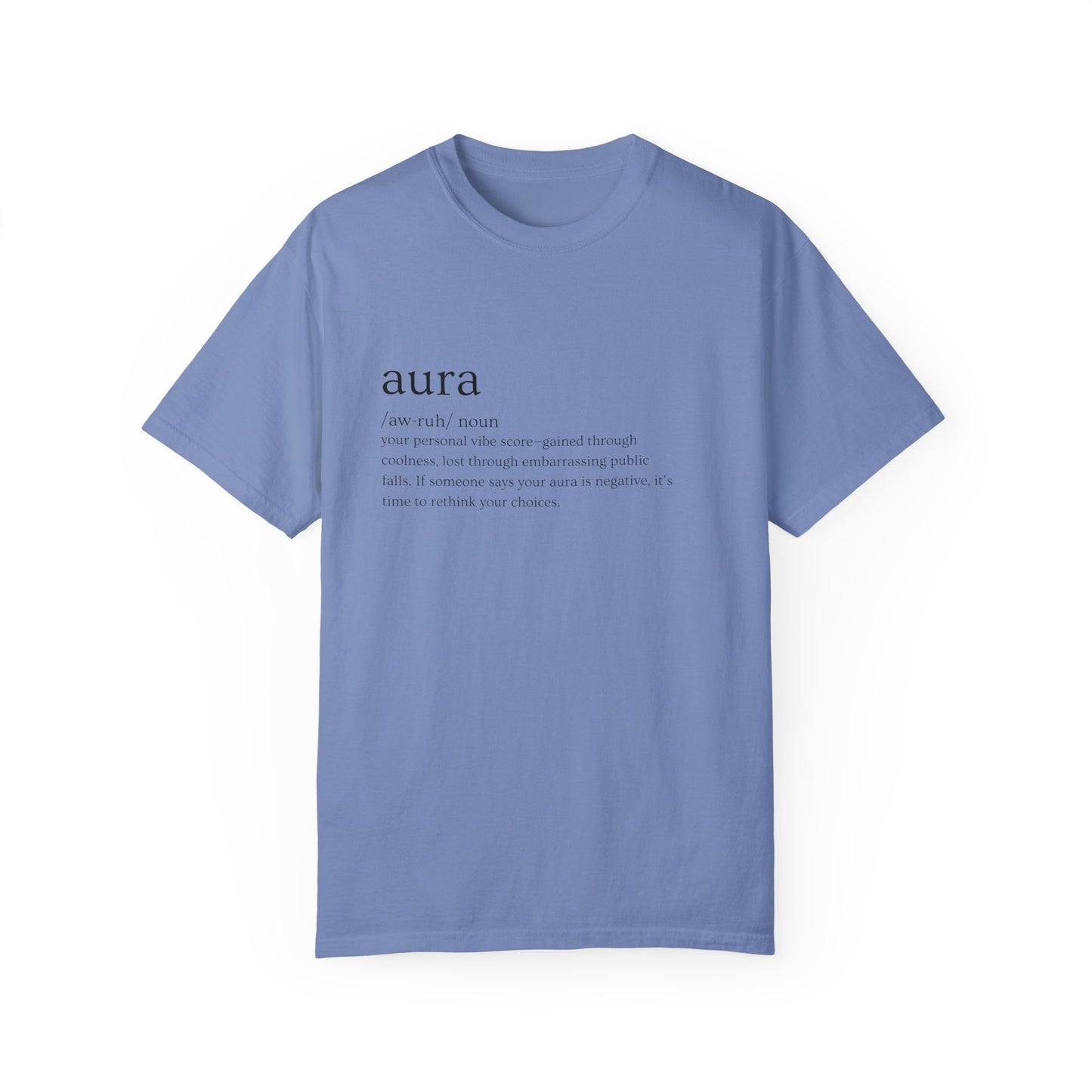 "Aura" Definition Tee – Your Vibe Score, Certified