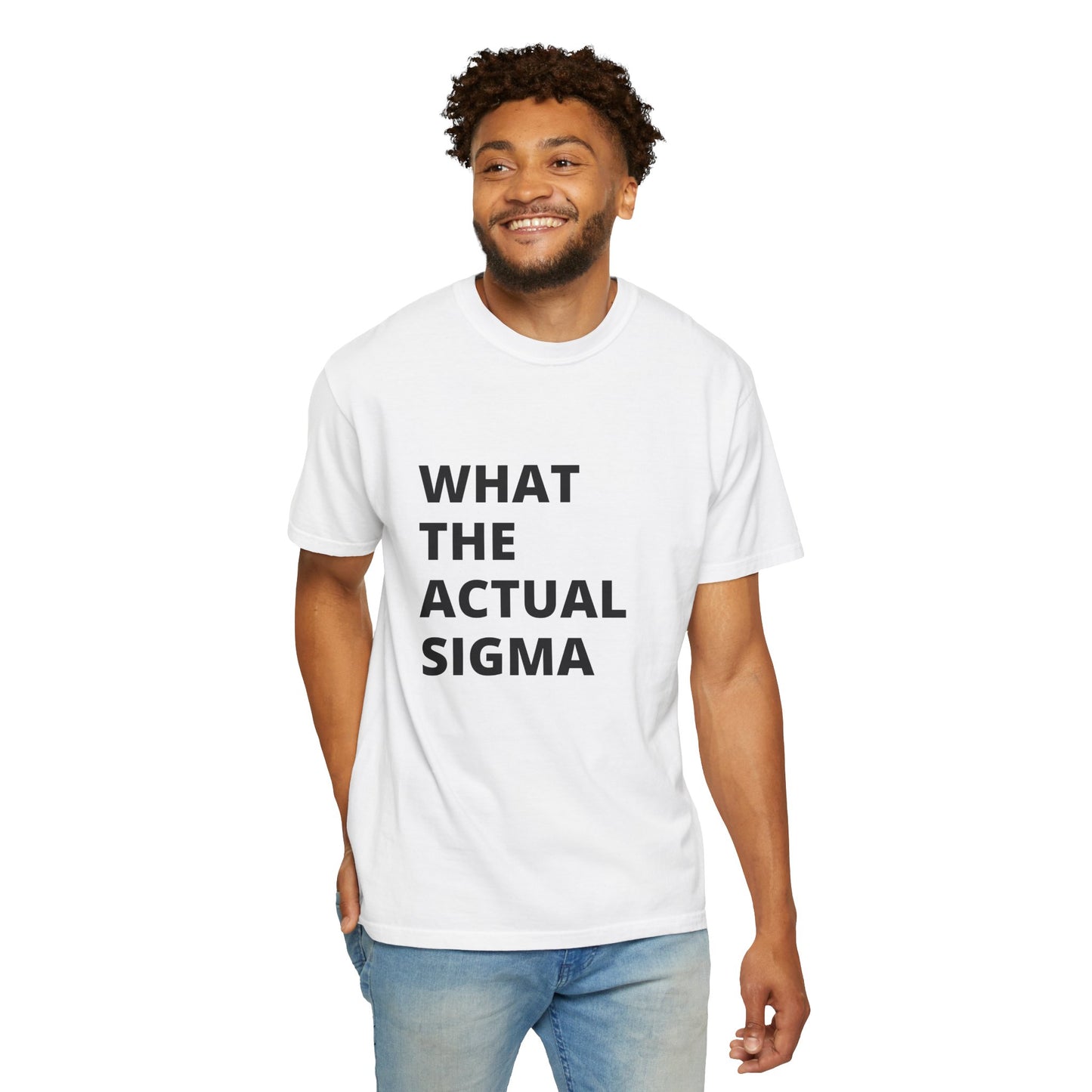 🔥 "What the Actual Sigma" Tee – Lone Wolf Energy Activated 🔥