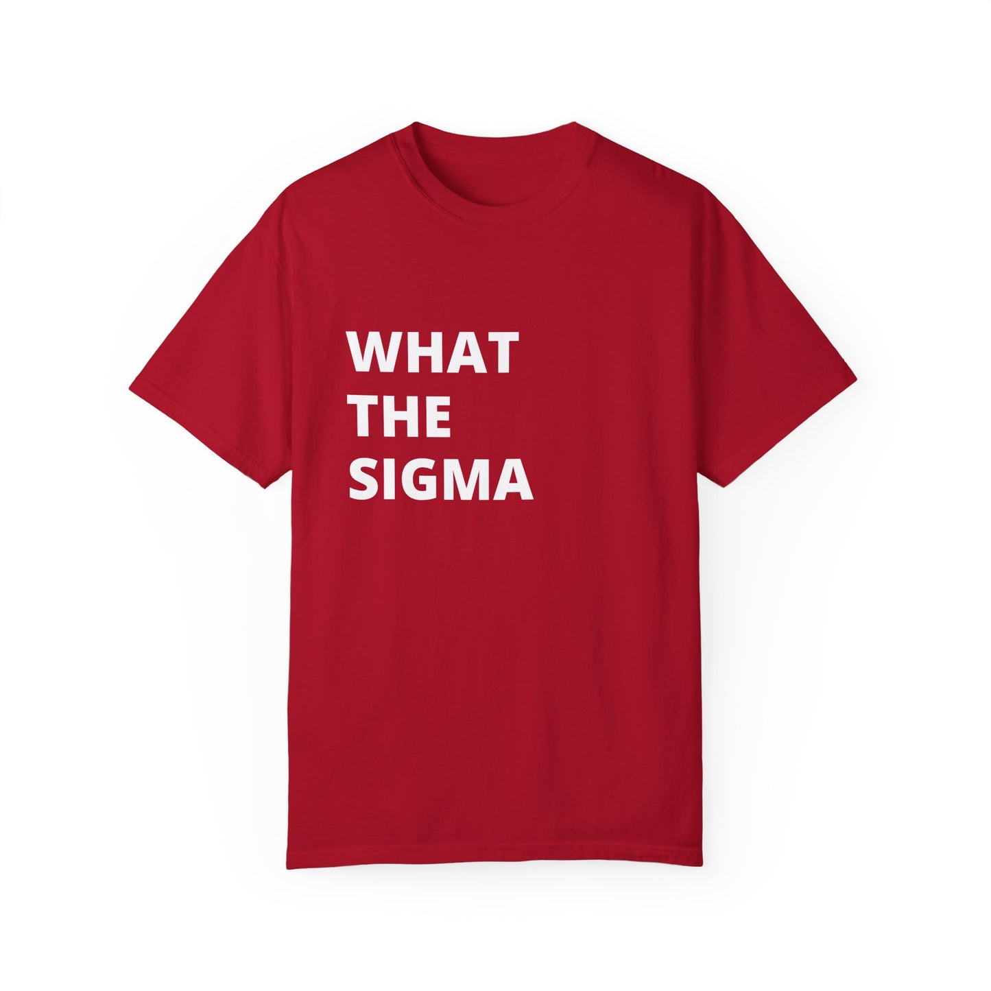 🔥 "What the Sigma" Tee – Lone Wolf Energy Activated 🔥