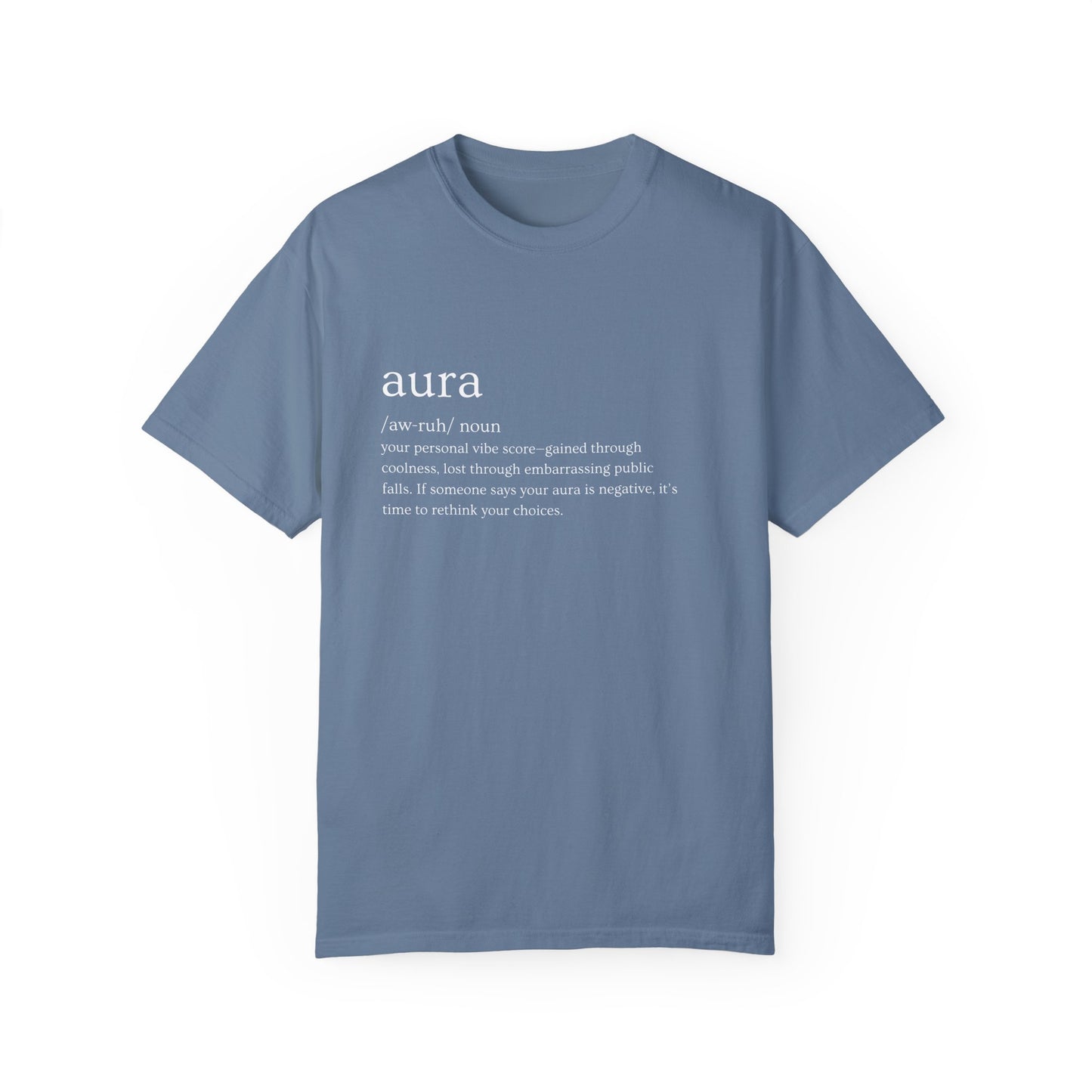 "Aura" Definition Tee – Your Vibe Score, Certified