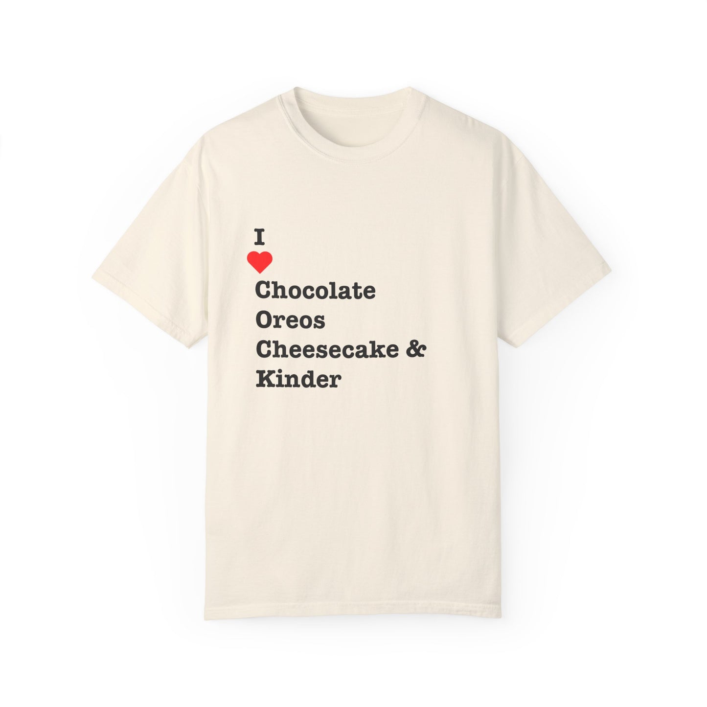 I ❤️ Chocolate Oreos Cheesecake & Kinder (C.O.C.K.) T-Shirt