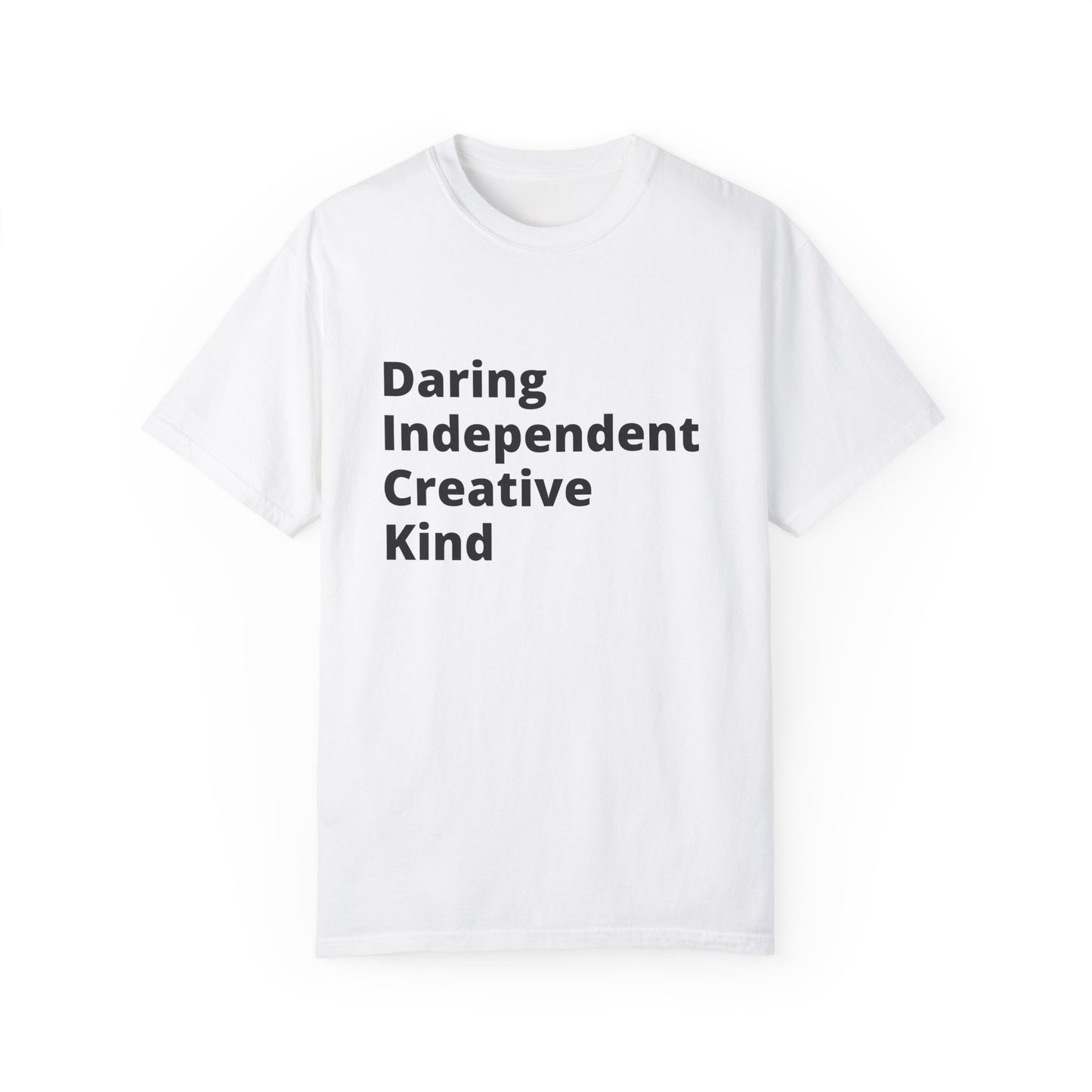 đ Daring Independent Creative Kind (D.I.C.K) T-Shirt For those who donât just break the rulesâthey rewrite them.