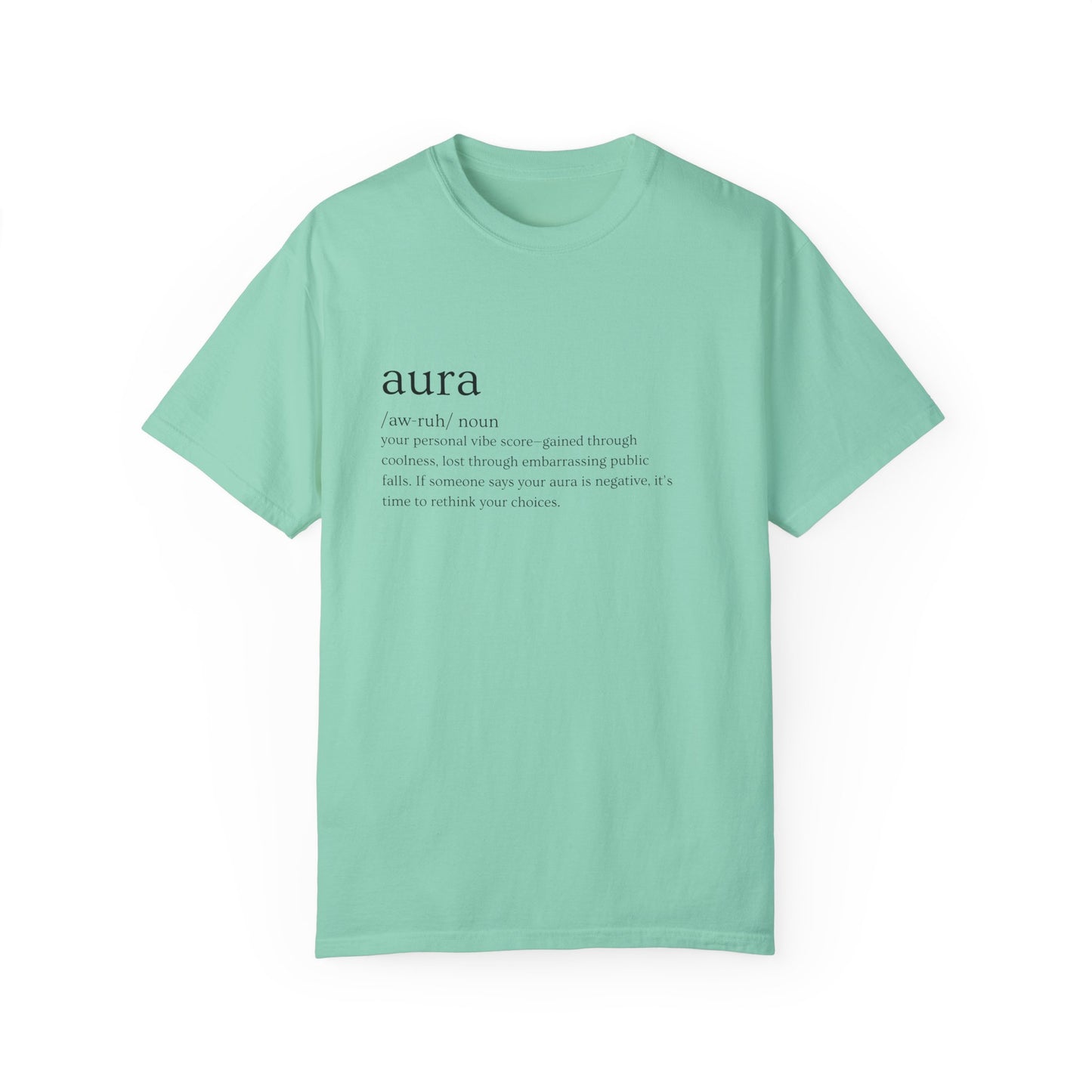 "Aura" Definition Tee – Your Vibe Score, Certified