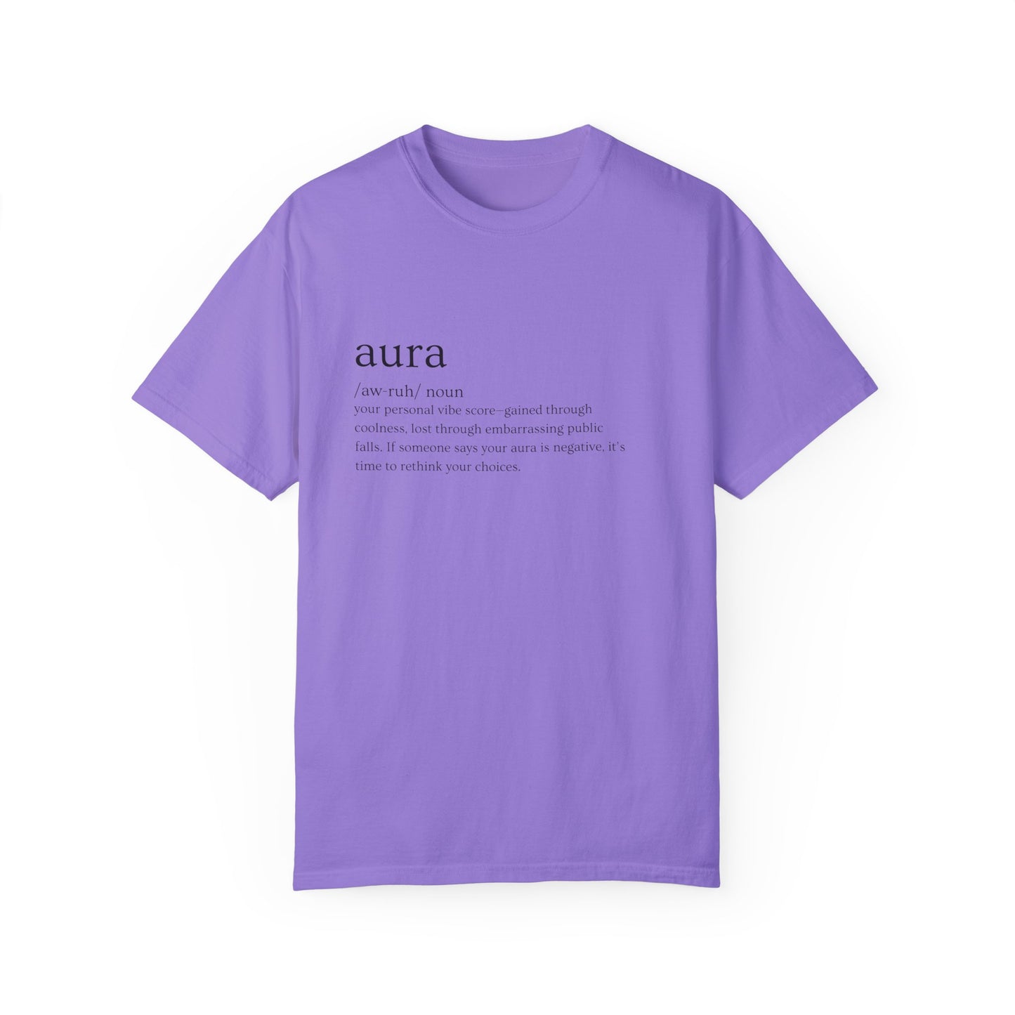 "Aura" Definition Tee – Your Vibe Score, Certified