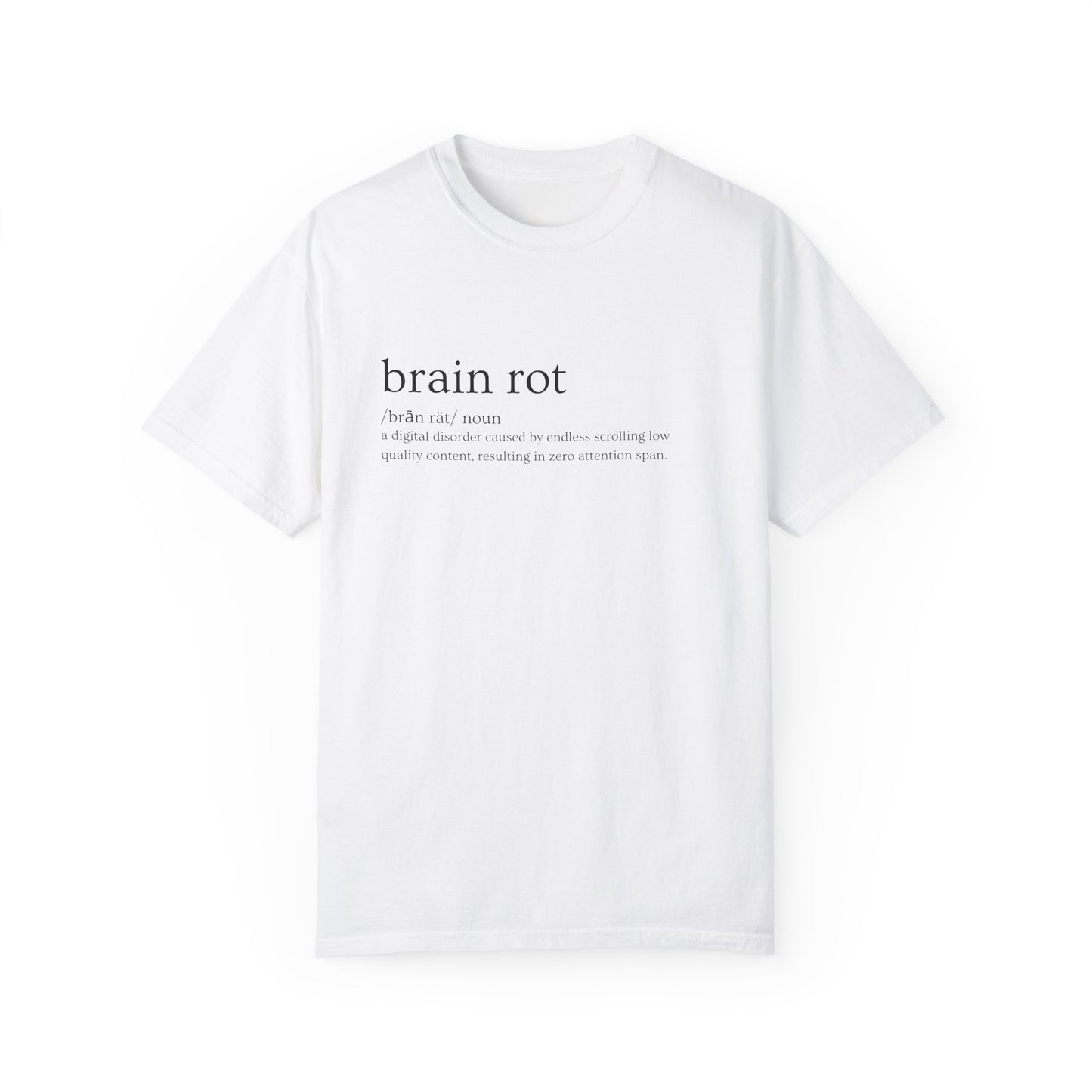 💾 "Brain Rot" Definition Tee – Zero Thoughts, Maximum Vibes