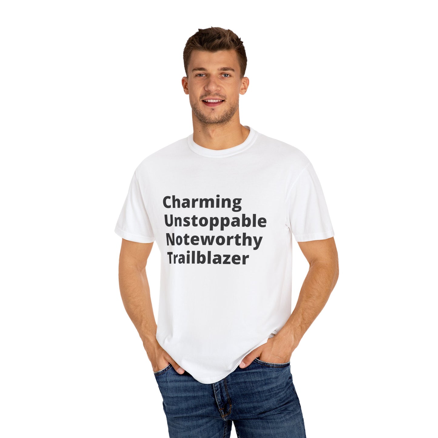 Charming Unstoppable Noteworthy Trailblazer (C.U.N.T.) T-Shirt