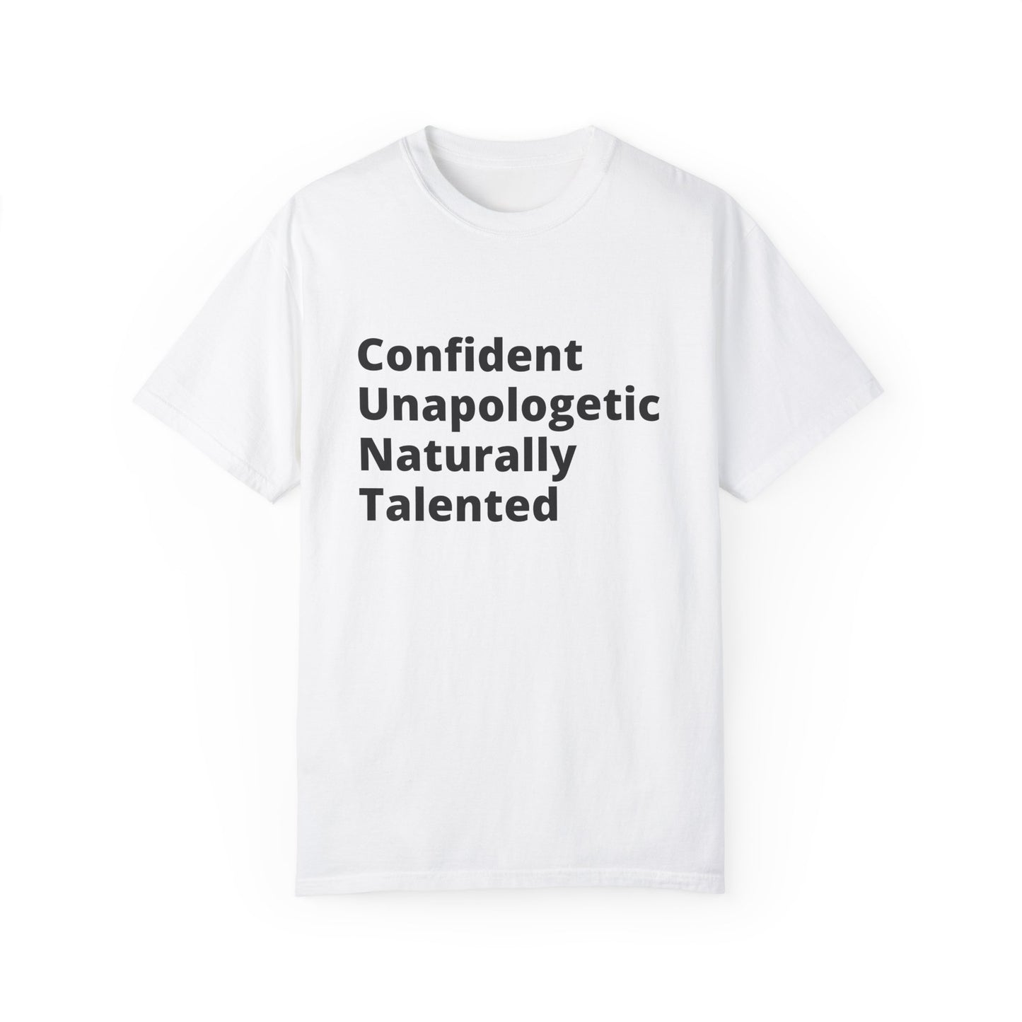 Confident Unapologetic Naturally Talented (C.U.N.T) T-Shirt