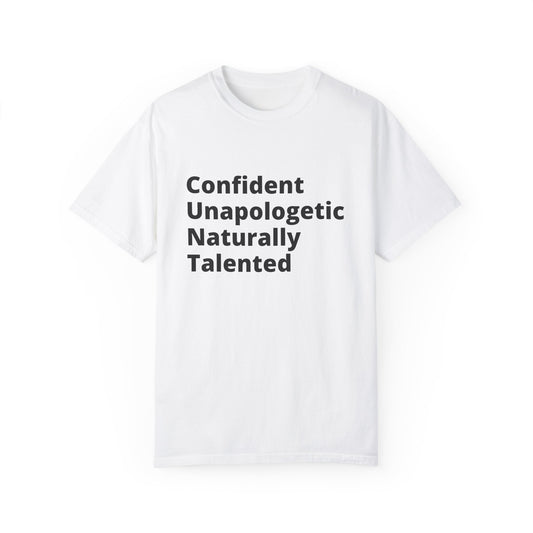Confident Unapologetic Naturally Talented (C.U.N.T) T-Shirt