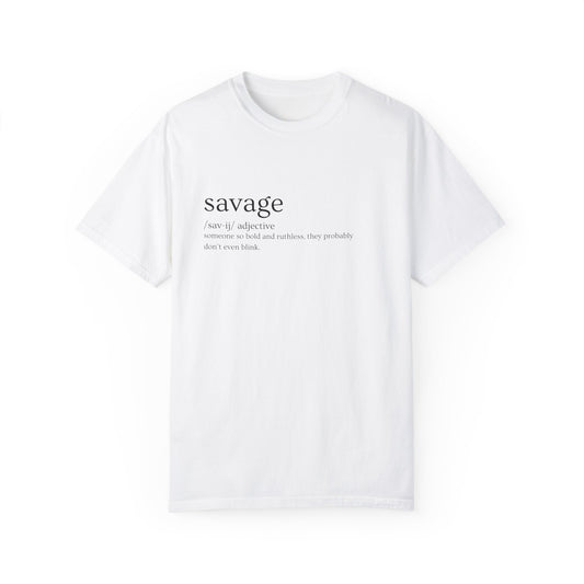 "Savage" Definition Tee - No Mercy, No Regrets