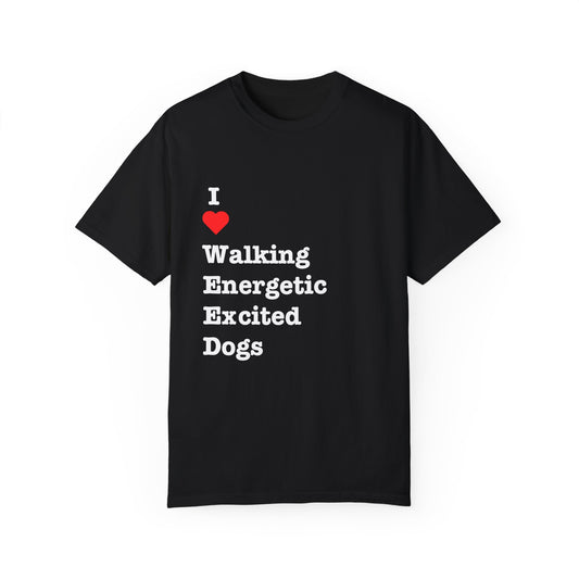 🌿🐕🔥Walking Excited Energetic Dogs (W.E.E.D) T-Shirt