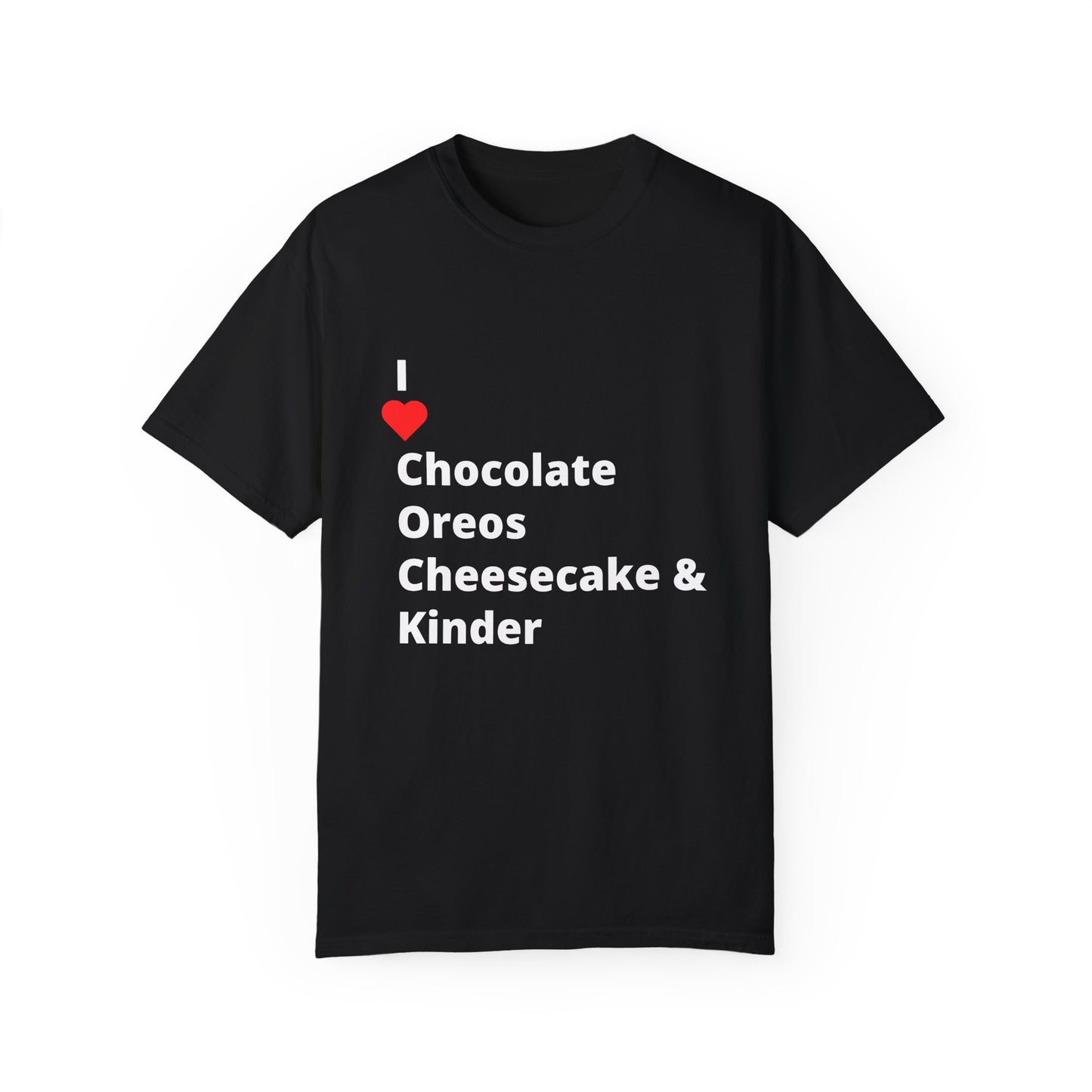 I ❤️ Chocolate Oreos Cheesecake & Kinder (C.O.C.K.) T-Shirt