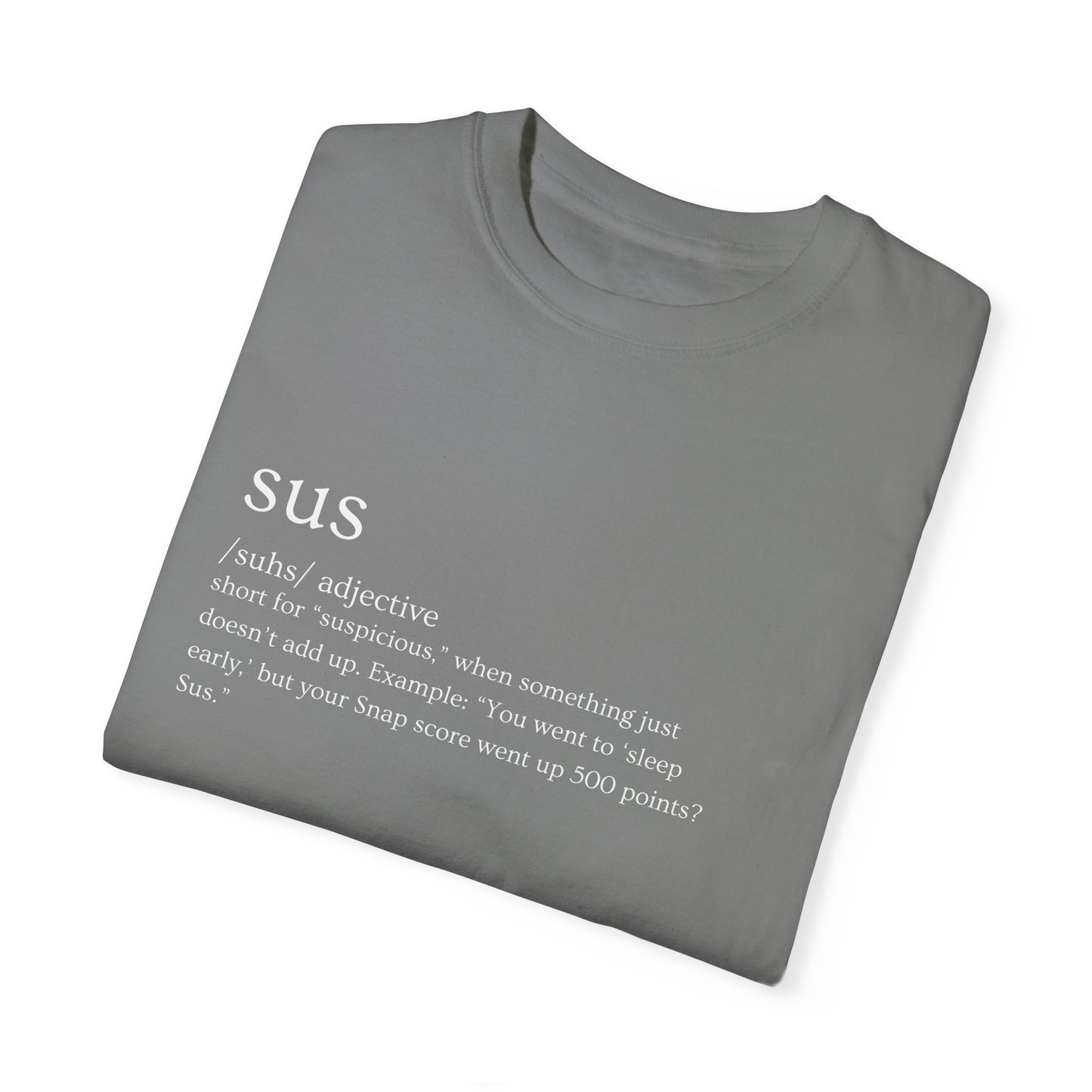 🤔"SUS AF" Definition Tee – Trust Issues Activated 🤔