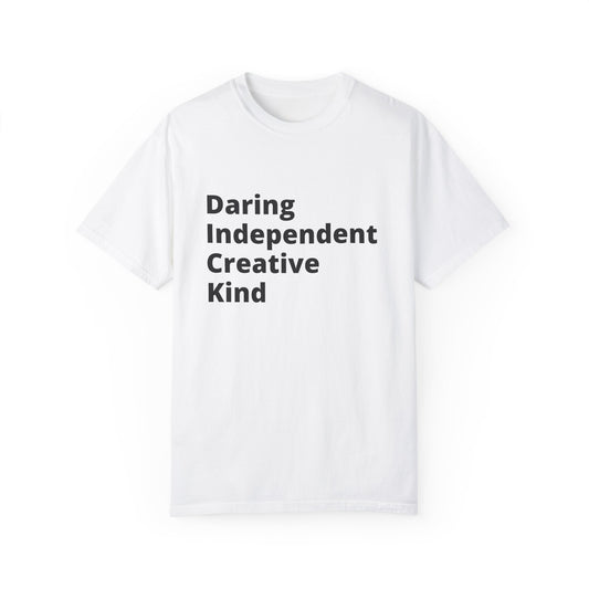 🍆 Daring Independent Creative Kind (D.I.C.K) T-Shirt For those who don’t just break the rules—they rewrite them.